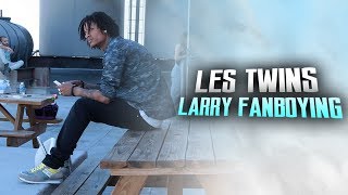 LES TWINS | LARRY FANBOYING OVER LAURENT