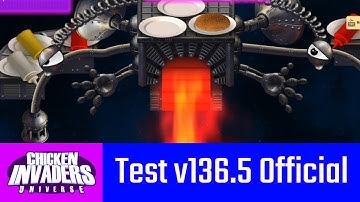 Chicken Invaders Universe (Official) - Test v136.5 Official