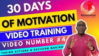 Taking Actions Decision Making Video Number