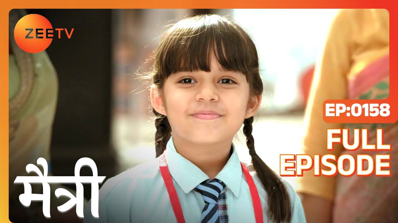 क्या Maitree करेगी Yash से शादी? | Maitree | Episode 158 | Zee TV
