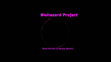 Cali Swag District - Teach Me How to Dougie (BiohazardProject Remix)