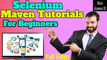 ✔ Full Video: Selenium Maven Tutorial For Beginners | (Video 177)