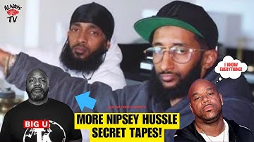 Wack100 Claims BigU Has Audio of Nipsey Hussle Allegedly Snitching on a Rollin 60s Member 😳🤦🏽‍♂️