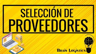 Selección de Proveedores