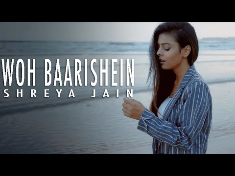 woh-baarishein-|-arjun-kanungo-|-female-cover-|-shreya-jain-|-vivart