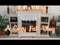 Cozy Fall Vlog!!!