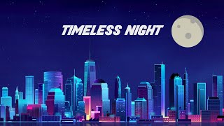 NaturoSynth - Timeless Night (Lyric Video)
