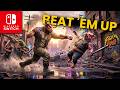 These Are the Only 5 Nintendo Switch Beat ’Em Up Games You Need to Play!