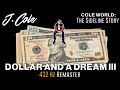 J Cole Dollar And A Dream III Cole World The Sideline Story 432Hz Bass Boosted Lyrics 8D J Cole Dollar And A Dream III Cole World The Sideline Story 432Hz Bass Boosted Lyrics 8D