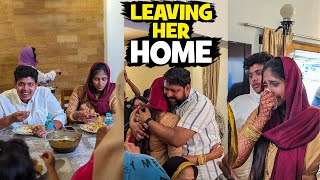 Leaving Her Home | Emotional Moment - Irfan's View