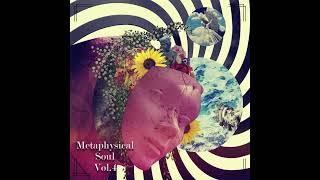 Metaphysical Soul Vol.4| Baselinez Radio (Full Mix Tape)
