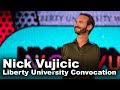 Nick Vujicic - Liberty University Convocation