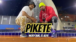 NICKY JAM & EL ALFA - PIKETE| Fernando Bugalho Choreography Part. Caio Lima Negoshik