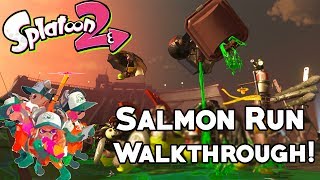 Splatoon 2 Salmon Run Walkthrough (130% Difficulty) - How Salmon Run Works, Bonuses, Bosses, & More!