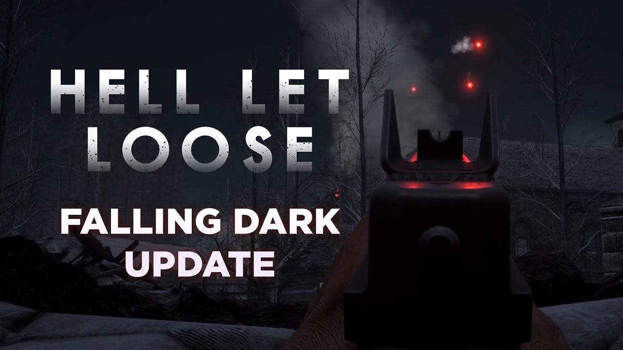 Dark update. Hell Let Loose обновление. Hell Let Loose системные требования. Hell Let Loose Falling Dark. Hell Let Loose СССР.