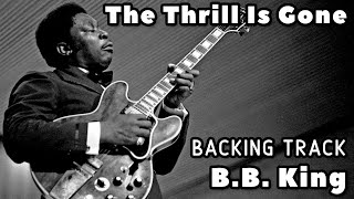 The Thrill is Gone » Backing Track » BB King chords