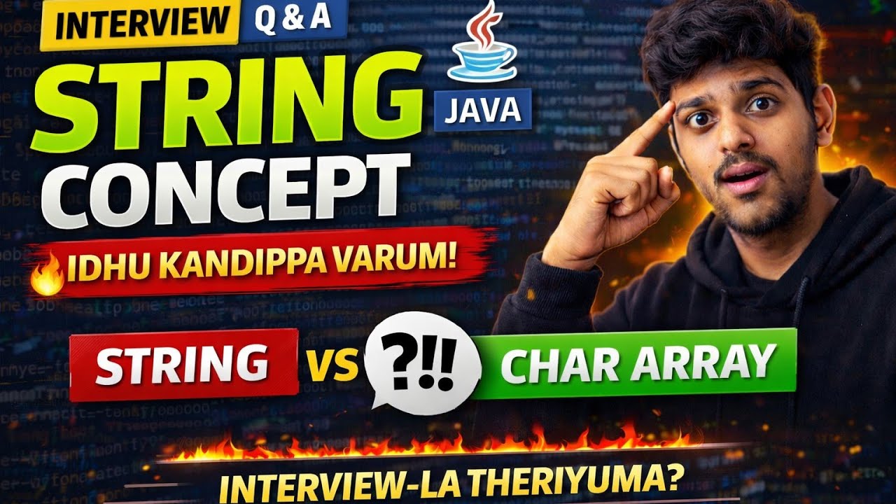 String Concept 🔥 Java Interview-la Idhu Kandippa Varum! | Java Tamil ...