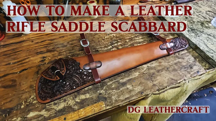 How to Make a Leather Rifle Saddle Scabbard