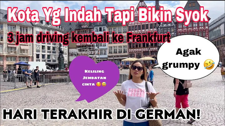 Kota Yg Indah Tapi Bikin syok! Frankfurt German