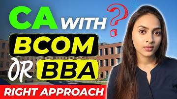 CA with B.com or BBA - Which option is better? | @azfarKhan