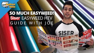 So Much EasyWeed!: Siser EasyWeed HTV Guide with Joe