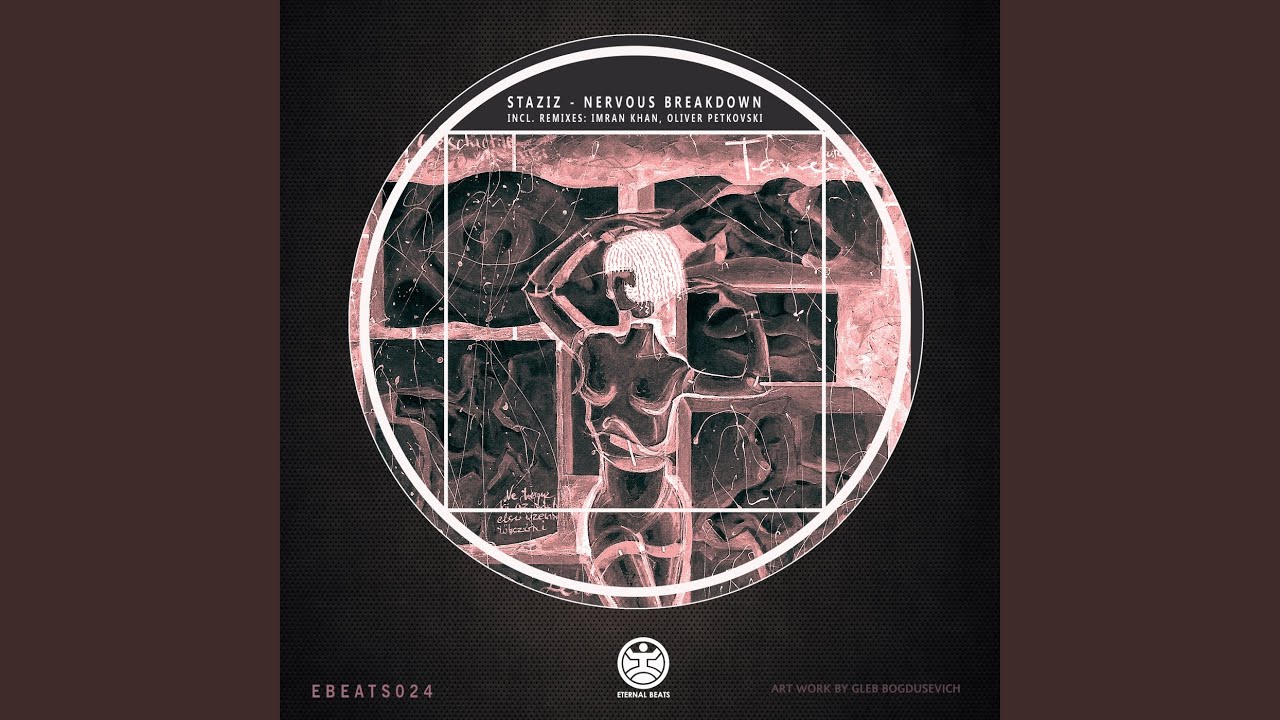Watch Nervous Breakdown (Original Mix) on YouTube Watch Nervous Breakdown (Original Mix) on YouTube