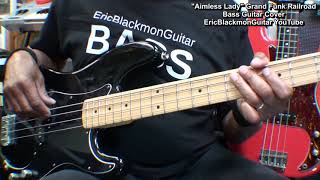AIMLESS LADY Grand Funk Railroad Bass Guitar Cover LESSON LINK @ericblackmonmusicbass9175
