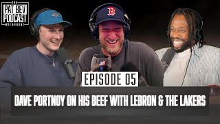 Dave Portnoy On His Beef With Lebron & The Lakers - The Pat Bev Podcast with Rone: Ep. 5