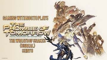 FFXIV The Wreath Of Snakes Unreal (Seiryu)