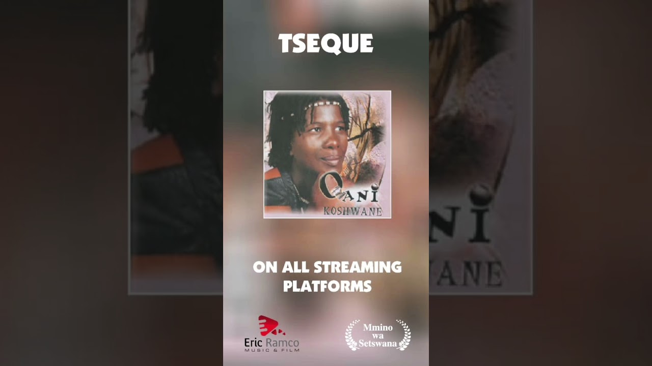 在 YouTube 上觀看「Tseque - Qani #setswana #botswanaculture #africanmusic」 在 YouTube 上觀看「Tseque - Qani #setswana #botswanaculture #africanmusic」