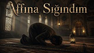 Affına Sığındım Hareketli Ilahi