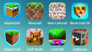 RealmCraft, Minecraft, Main Lokicraft, Block Craft 3D, Planet Craft, Craftt World, Craftsman