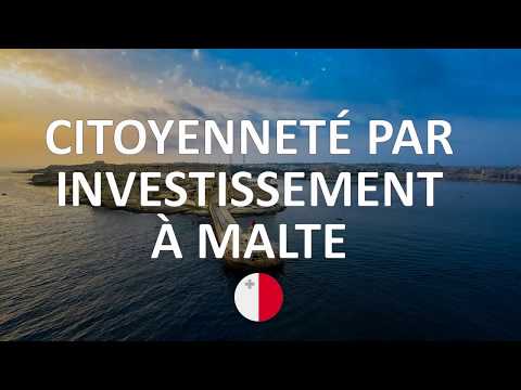 Vidéo: Comment Obtenir La Nationalité Maltaise