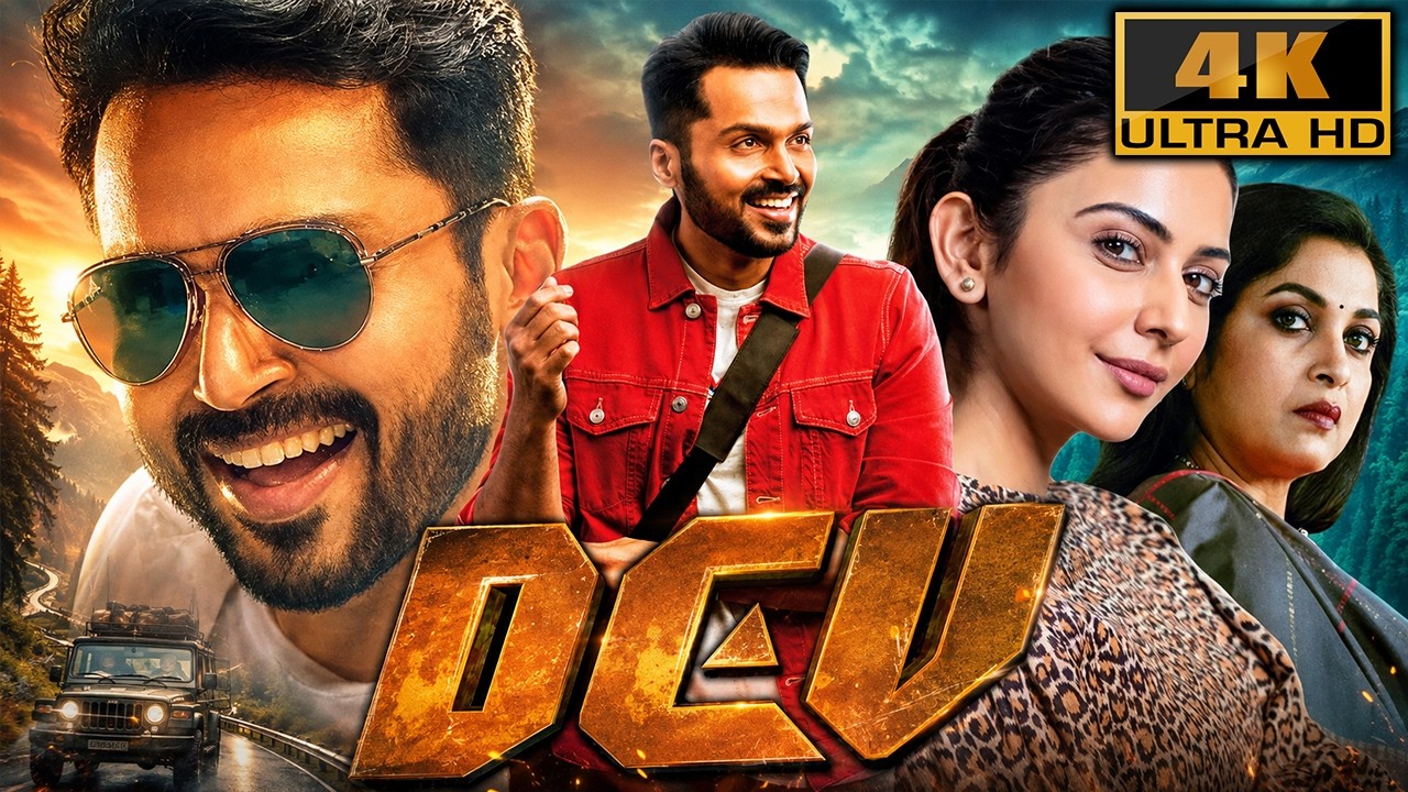 Dev (4K ULTRA HD) Karthi South Superhit Hindi Dubbed Movie
