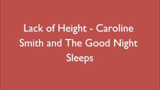 Watch Caroline Smith  The Good Night Sleeps Lack Of Height video