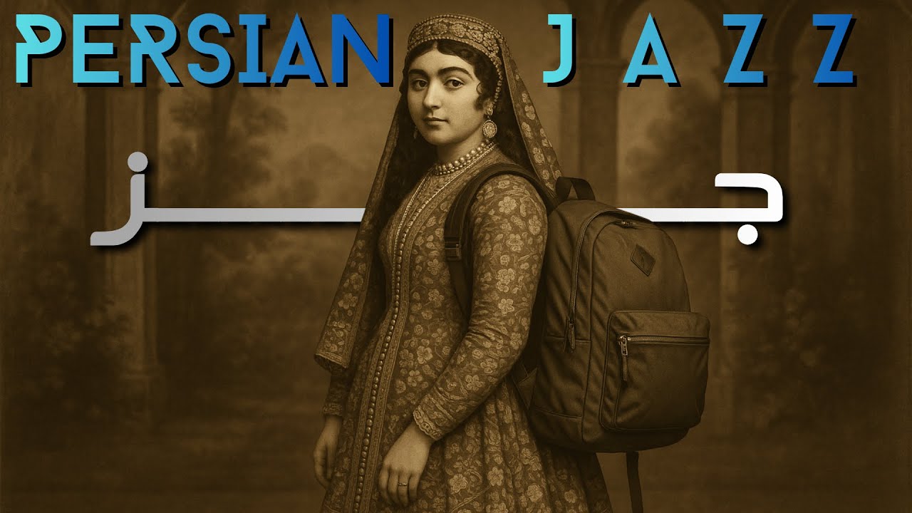 Iranian Jazz • Persian Nights Instrumental Fusion