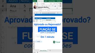 Função SE no Excel com 3 condições - Aprovação de Alunos