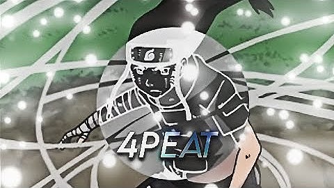 4peat Naruto xan rotation (AMV/EDIT) FREE PROYECT?