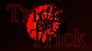 Trick or Trick