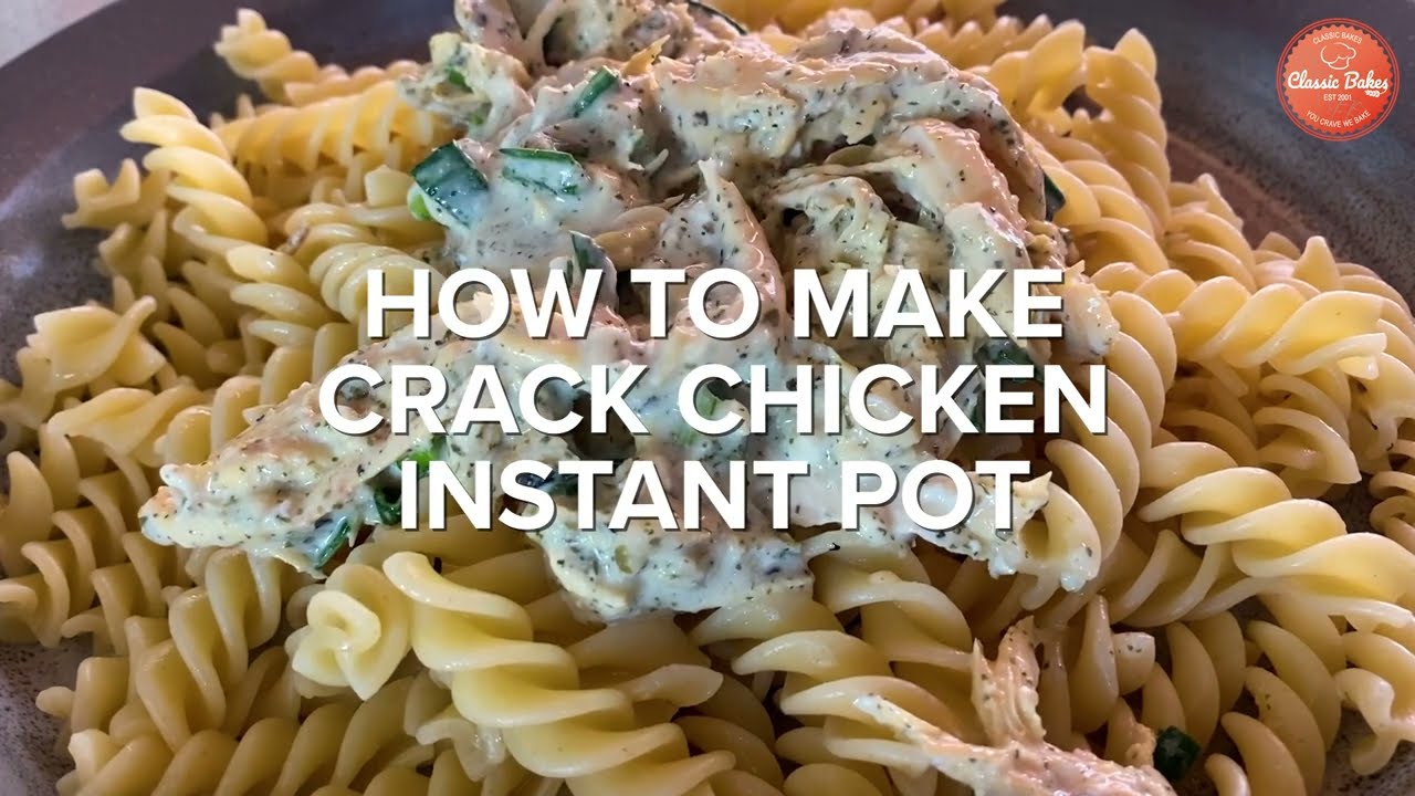 Crack Chicken Instant Pot | simple Instant Pot Crack Chicken Recipe ...