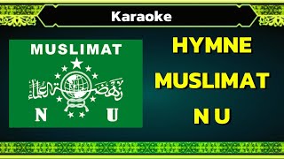 Download Lagu Hymne Muslimat NU | Karaoke | Instrument MP3