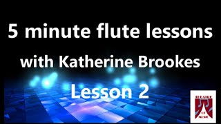 5 Minute Flute Lessons | Lesson 2: How to Assemble & Blow the Flute with Katherine Brookes