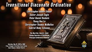 Transitional Diaconate Ordination - From Triumph of the Holy Cross Parish