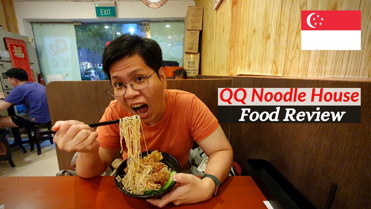 THINGS TO EAT AT BUGIS SINGAPORE QQ NOODLE HOUSE FOOD REVIEW YouTube