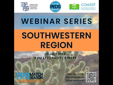 Southwestern Region | FuturePedsRes Webinar Series | #PedsMatch2023