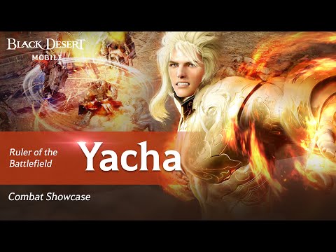 "Yacha" Combat Showcase [Black Desert Mobile]