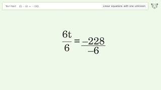 Linear equation with one unknown: Solve 45-6t=-183 step-by-step solution