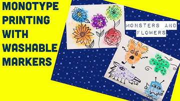 Making Fuzzy Monsters with Monotype Printing and Washable Markers