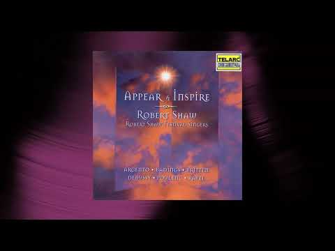 Robert Shaw - Trois chansons, M. 69: I. Nicolette (Official Audio)