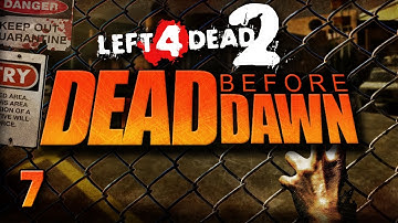 L4D2: Dead Before Dawn w/ Gassy & Utorak! #7